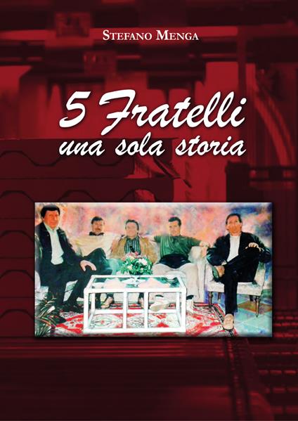 Copertina di 5 Fratelli una sola storia