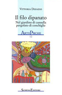Copertina di Il filo dipanato. Nel giardino di cannella pergolato di conchiglie