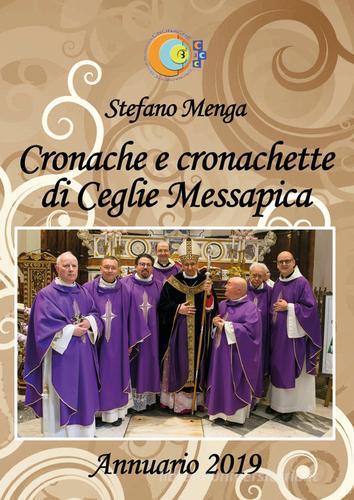Copertina di Cronache e cronachette di Ceglie Messapica. Annuario 2019