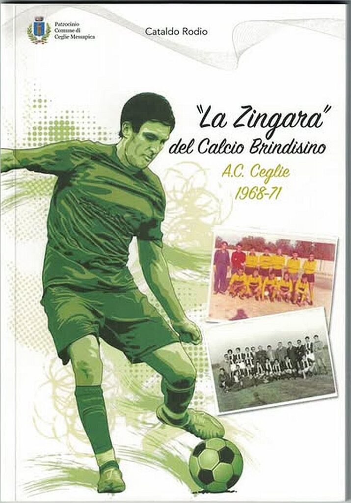 Copertina di La zingara del calcio brindisino