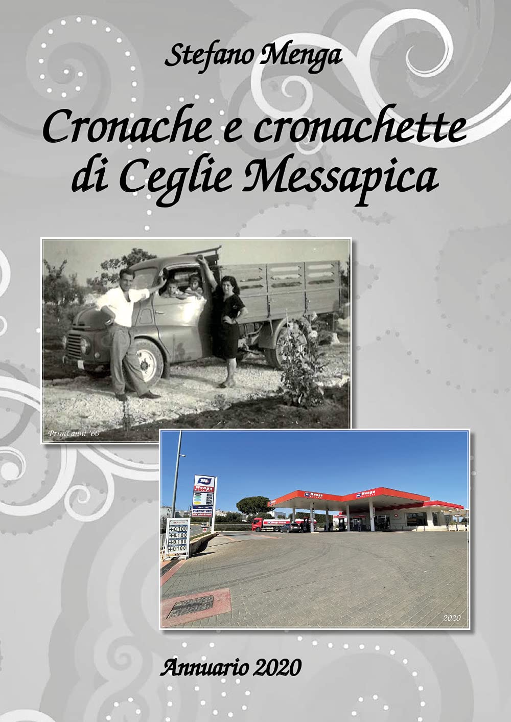 Copertina di Cronache e cronachette di Ceglie Messapica. Annuario 2020