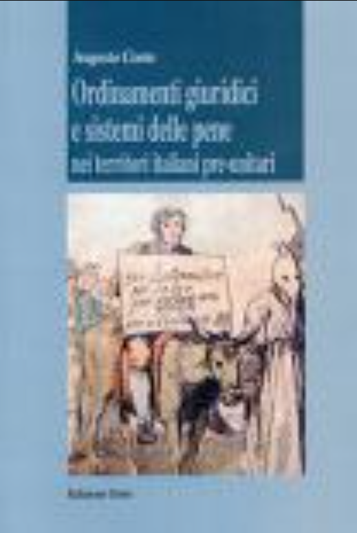 Copertina di Ordinamenti giuridici e sistemi delle pene nei territori italiani pre unitari