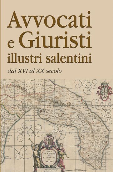 Copertina di Avvocati e Giuristi Illustri salentini