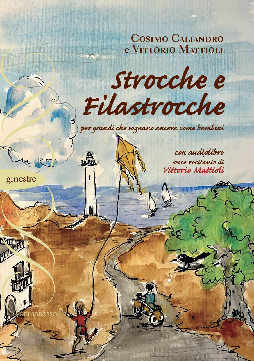 Copertina di Strocche e filastrocche per grandi che sognano ancora come bambini
