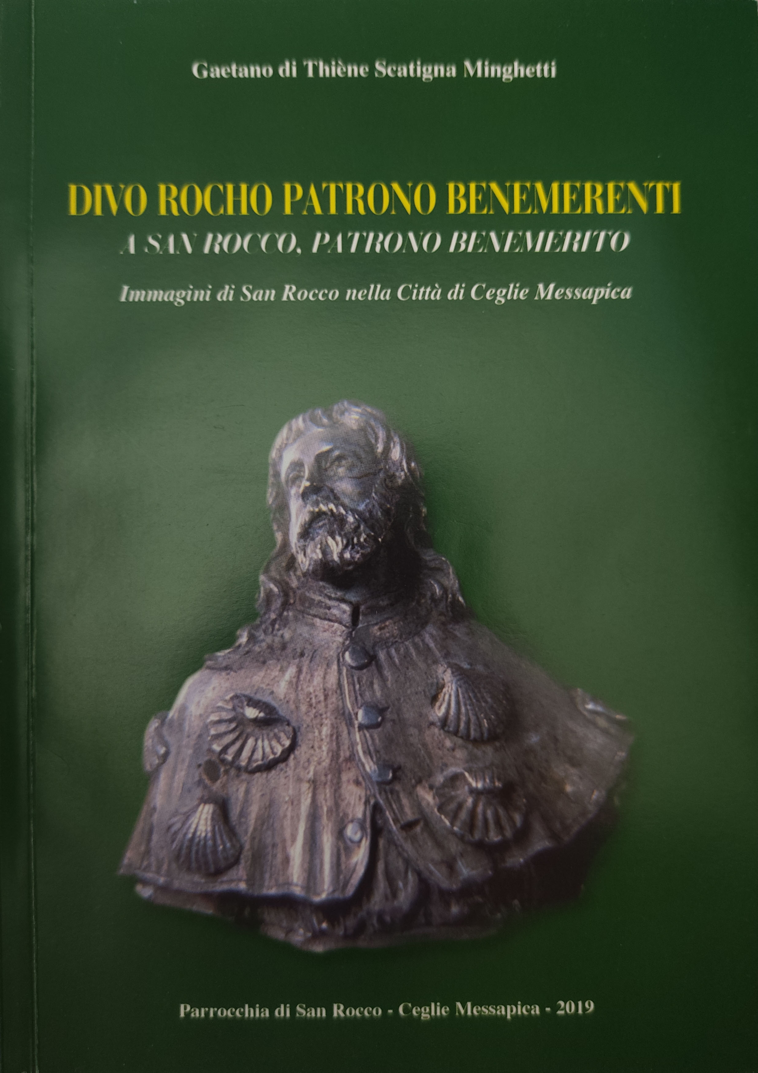 Copertina di Divo Rocho patrono benemerenti - A San Rocco, patrono benemerito