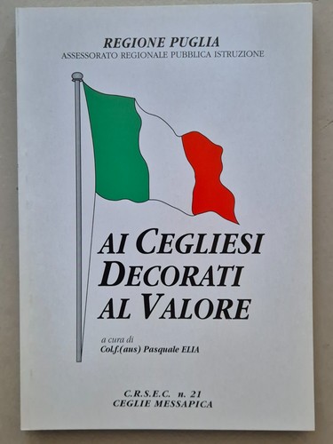 Copertina di Ai Cegliesi decorati al Valore