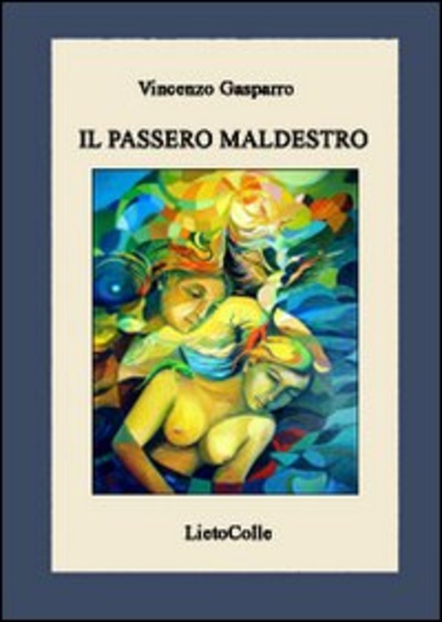 Copertina di Il passero maldestro