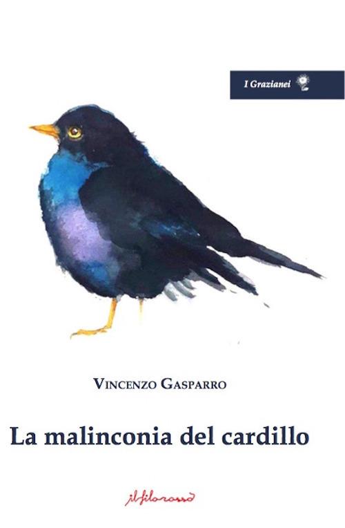 Copertina di La malinconia del cardillo