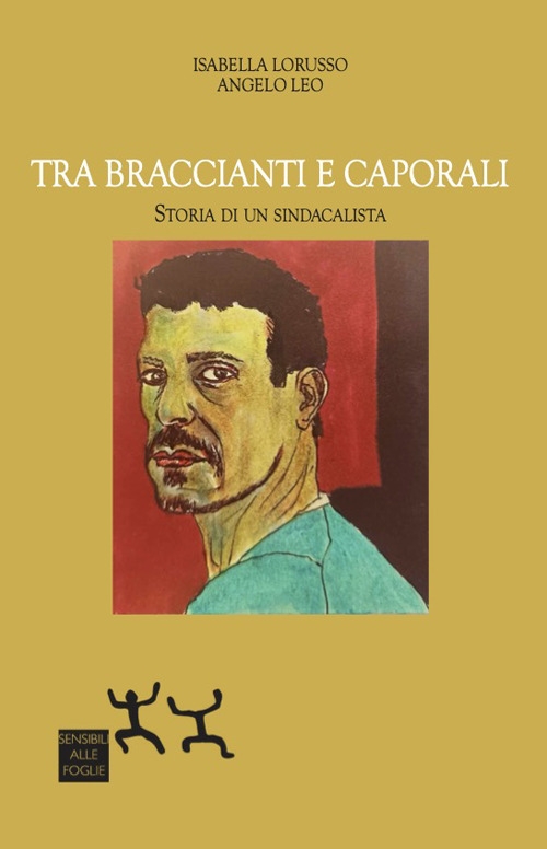 Copertina di Tra braccianti e caporali