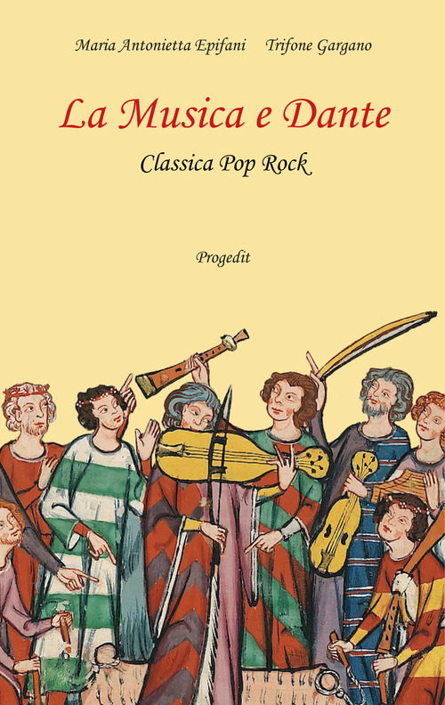 Copertina di La musica e Dante. Classica pop rock