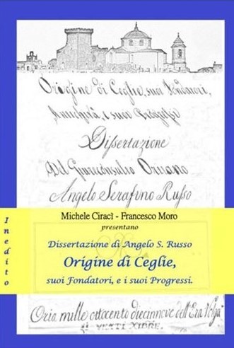 Copertina di Dissertazione di Angelo Serafino Russo. Origine di Ceglie, suoi Fondatori, Antichità, e suoi Progressi