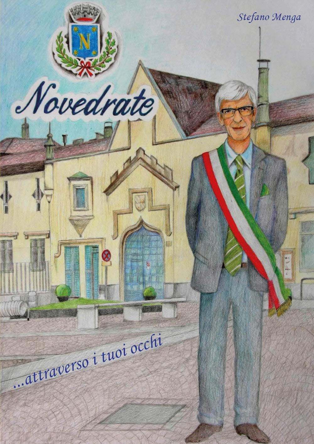 Copertina di Novedrate... Attraverso i tuoi occhi
